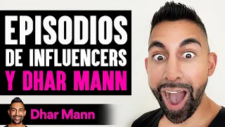 Episodios De Influencers Y DHAR MANN | Dhar Mann