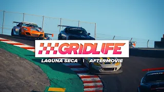 GRIDLIFE Laguna Seca - AFTER MOVIE