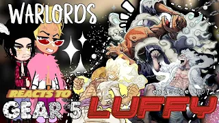 Warlords react to Luffy / Joyboy Gear 5 || One Piece 1071 || gacha club react