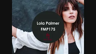 Lola Palmer - Fasten Musique Podcast 175