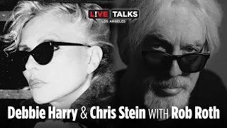 Debbie Harry & Chris Stein with Rob Roth at Live Talks Los Angeles