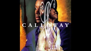 Calloway (1992) Let's Get Smooth