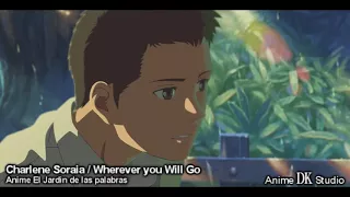 Wherever You Will Go Sub.Español Anime