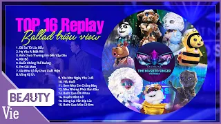 Replay top 16 bản nhạc tạo hit tại The Masked Singer 2 mùa | top triệu view nghe là ghiền