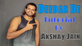 Deedar De | Tutorial | Step By Step | Akshay Jain Choreography