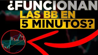 ⛔PROBAMOS el INDICADOR BANDAS DE BOLLINGER en 5 MINUTOS 100 VECES - ESTRATEGIAS DE TRADING