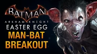 Batman: Arkham Knight Easter Egg - Man-Bat's Halloween Escape