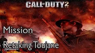 Call of Duty 2 Mission Retaking Toujane