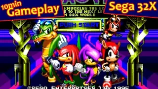 Knuckles Chaotix ... (Sega 32X) Gameplay