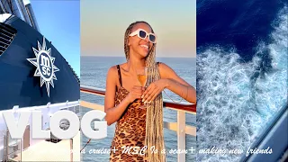 VLOG: MSC ORCHESTRA CRUISE| MAKING NEW FRIENDS| NOBODY WANTS TO LEAVE | South African Youtuber