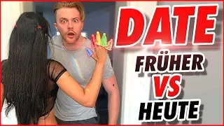 ERSTES DATE - FRÜHER VS HEUTE !