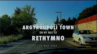 VISUAL DIARY:23May2022-from(Argyroupolis) town on my way to (Rethymno) to spend the night there🥰