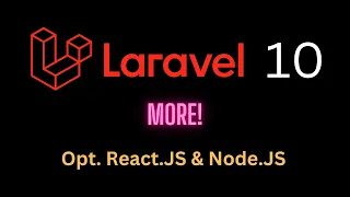 LARAVEL 10 Deploy w/ Optional React.JS, Node.JS, and RDS.