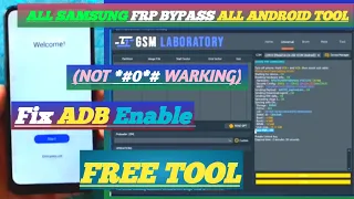 Samsung Frp Bypass 2024 Adb Enable Fail | Samsung Frp Remove *#0*# Not Work | Free Tool | New Video