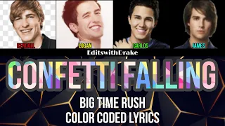 Confetti Falling- Big Time Rush (Color Coded Lyrics)