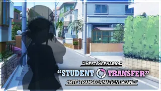 Student Transfer | TGTF Transformation Scenario | Best Scane | Part 24 | Gameplay #306