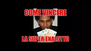 come vincere la super enalotto