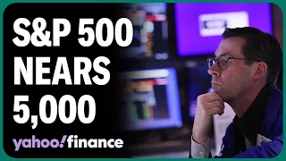 S&P 500 hovers near 5,000 milestone, strategist weighs in on what's driving markets