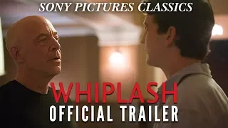 Whiplash | Official Trailer HD (2014)