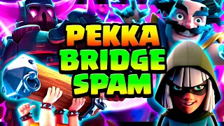 Road to 8000 with PEKKA Bridge Spam#2-Clash Royale