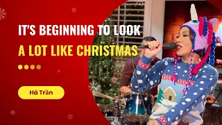 It's Beginning to Look a Lot Like Christmas | Hà Trần, Vũ Quang Trung [Live Version]