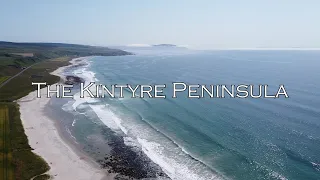 The Kintyre Peninsula