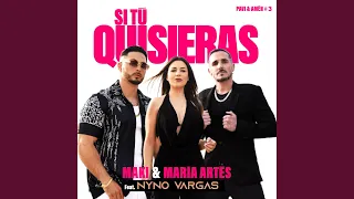 Si tú quisieras (feat. Nyno Vargas)