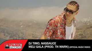 Dj Timo, Nassauce - Meli Gala (Prod. Th Mark) - Official Music Video