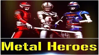 An Introduction to Metal Heroes!!!