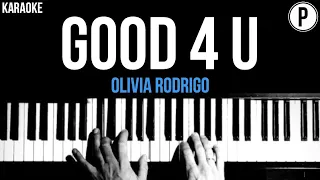 Olivia Rodrigo - Good 4 U Karaoke Acoustic Piano Cover Lyrics