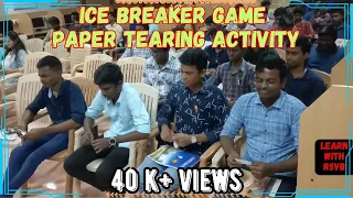 Ice Breaker Game - Paper Tearing Activity For College Students