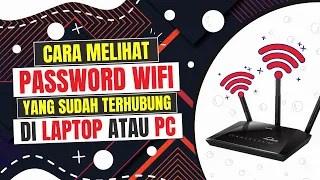 Cara Melihat Password WiFi yang Sudah Terhubung di Laptop