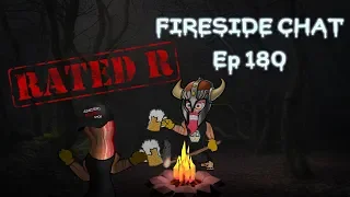 Rated-R #180 –  Fireside TV Chat