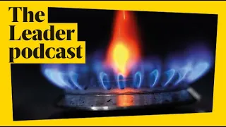 Gas shortages in Europe prompts UK concern ...The Leader #podcast