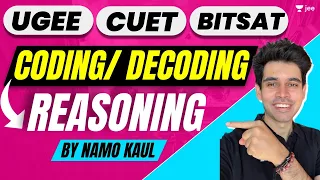 UGEE BITSAT CUET - Coding Decoding #ugee #bitsat #cuet #namokaul