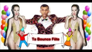 Ta Bounce Fête (Mash-Up)