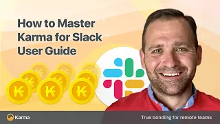 How to Master Karma for Slack: a 101 Course for Your Team