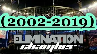 Elimination Chamber (2002-2019) Winners / Ganadores