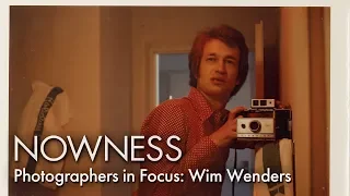 Photographers in Focus: Wim Wenders