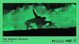 Wake Up | The Matrix Trilogy