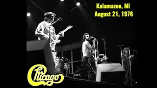 Chicago - Kalamazoo, MI (August 21, 1976)