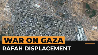 Satellite images show increase in tents of displaced people in Rafah | Al Jazeera Newsfeed