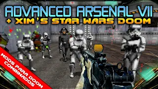 Advanced Arsenal VII + Xim’s Star Wars Doom Enemies + Vrack Botanicals [Combined Doom Mods]