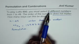 Lotto 690 or 649 Permutation Combination Example
