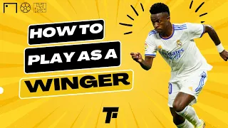 How to Play as a Winger: Tips and Techniques for Success in 2023 | Footy Tactics