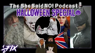 Halloween Special | The She Said NO! Podcast Ep 13