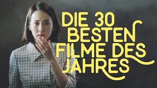 Die 30 BESTEN und 3 SCHLECHTESTEN Filme des Jahres