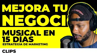 🚀Como MEJORAR TU NEGOCIO MUSICAL en 15 días | Estrategia de Marketing para Productores Principiantes