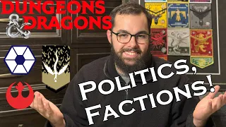 A Dungeon Masters Guide to Political Intrigue