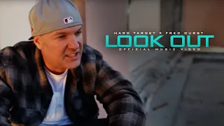 Hard Target x Fred Durst - Look Out (Official Music Video)